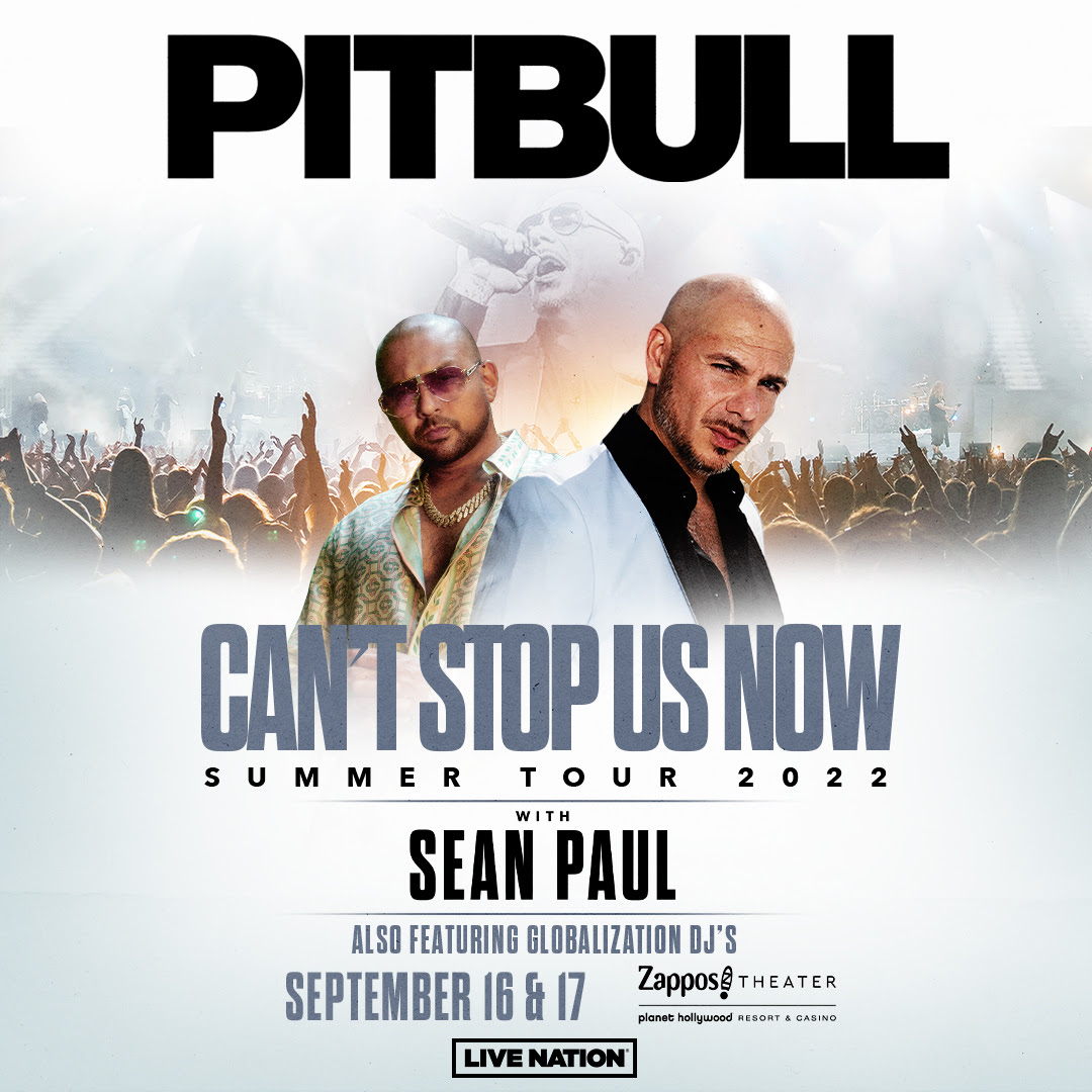 Pitbull "American Can’t Stop Us Now Tour" Coming to the Las Vegas Strip